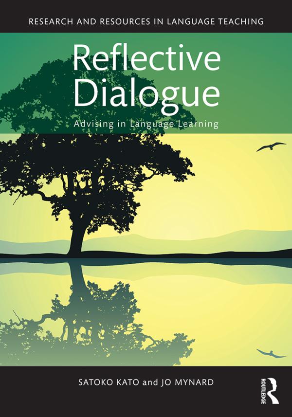 Reflective Dialogue by Jo Mynard, Satoko Kato