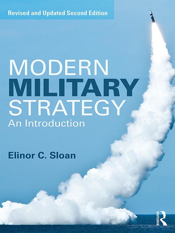 Modern Military Strategy by Elinor C. Sloan