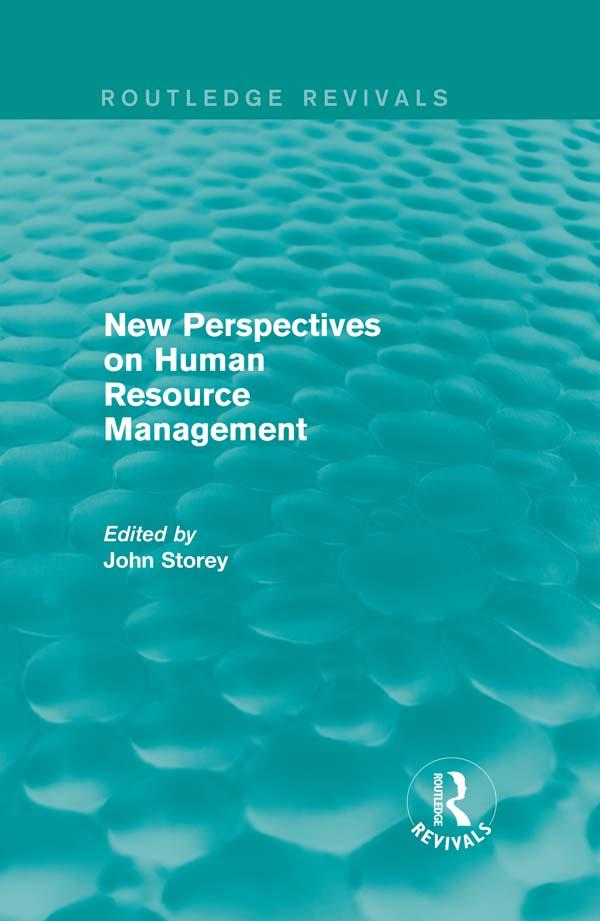 New Perspectives on Human Resource Management (Routledge Revivals) by John Storey