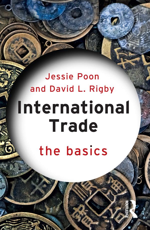 International Trade by David L. Rigby, Jessie Poon