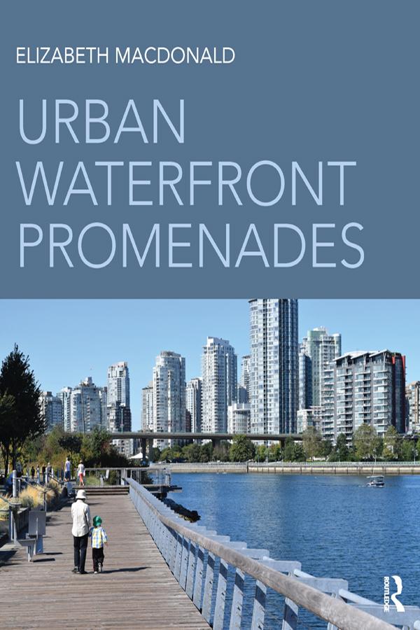 Urban Waterfront Promenades by Elizabeth Macdonald