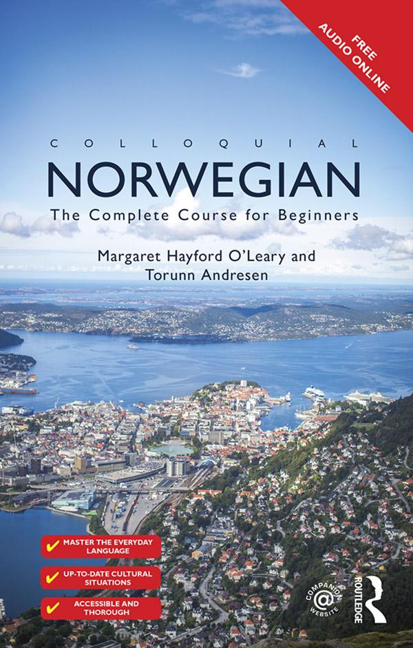 Colloquial Norwegian by Margaret Hayford Oleary, Torunn Strand Andresen