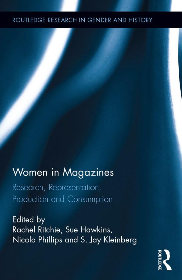 Women in Magazines by Nicola Phillips, Rachel Ritchie, S. Jay Kleinberg, Sue Hawkins