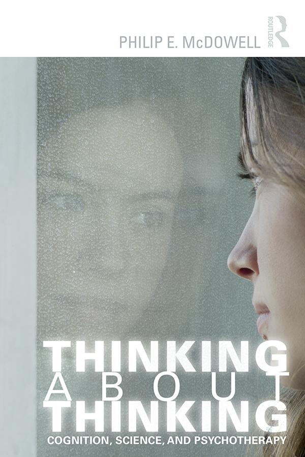 Thinking about Thinking by Philip E. McDowell