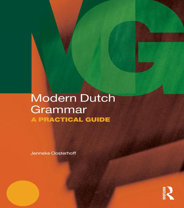 Modern Dutch Grammar by Jenneke Oosterhoff