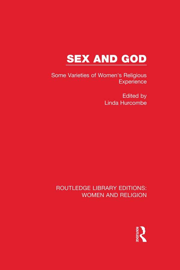 Sex and God (RLE Women and Religion)