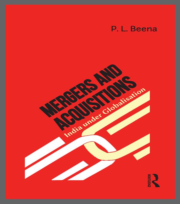 Mergers and Acquisitions by P. L. Beena