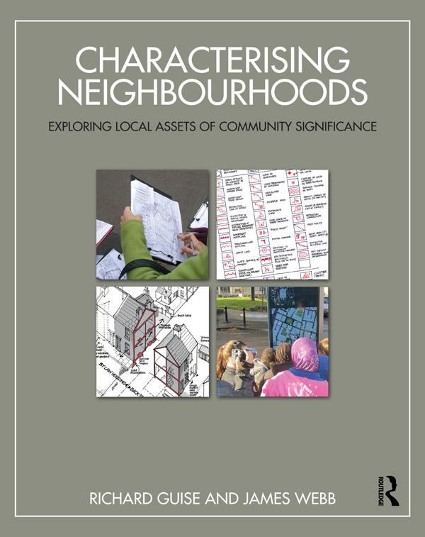Characterising Neighbourhoods by James Webb, Richard Guise