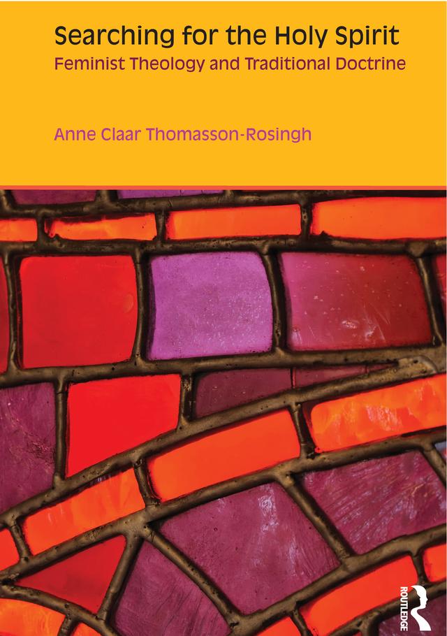 Searching for the Holy Spirit by Anne Claar Thomasson-Rosingh