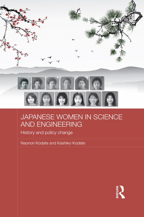 Japanese Women in Science and Engineering by Kashiko Kodate, Naonori Kodate
