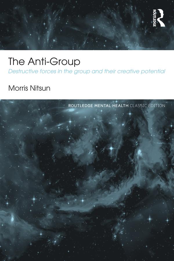 The Anti-Group by Morris Nitsun