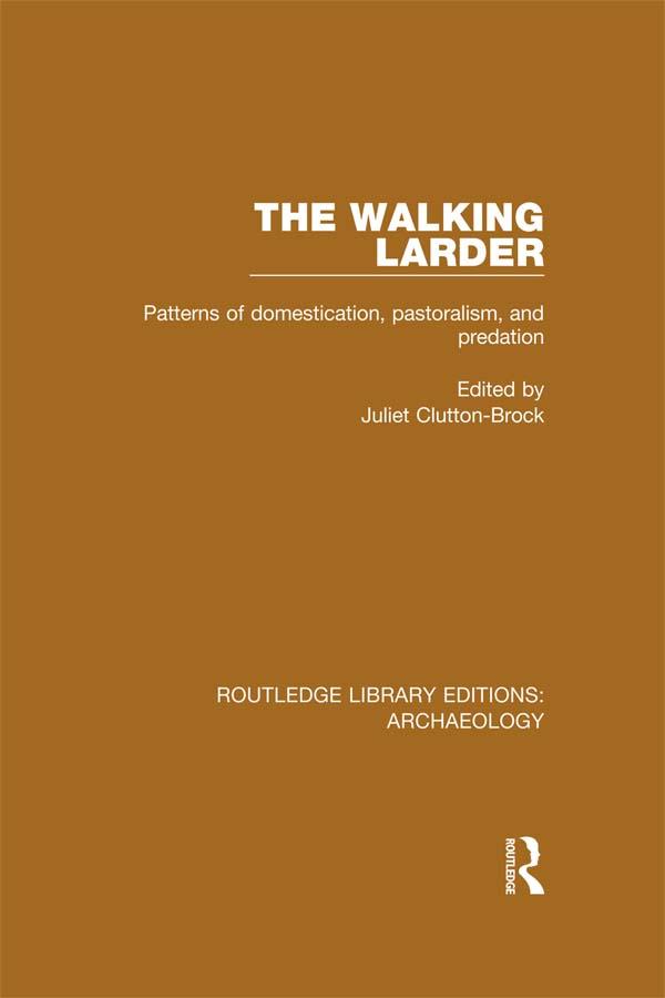 The Walking Larder by Juliet Clutton-Brock