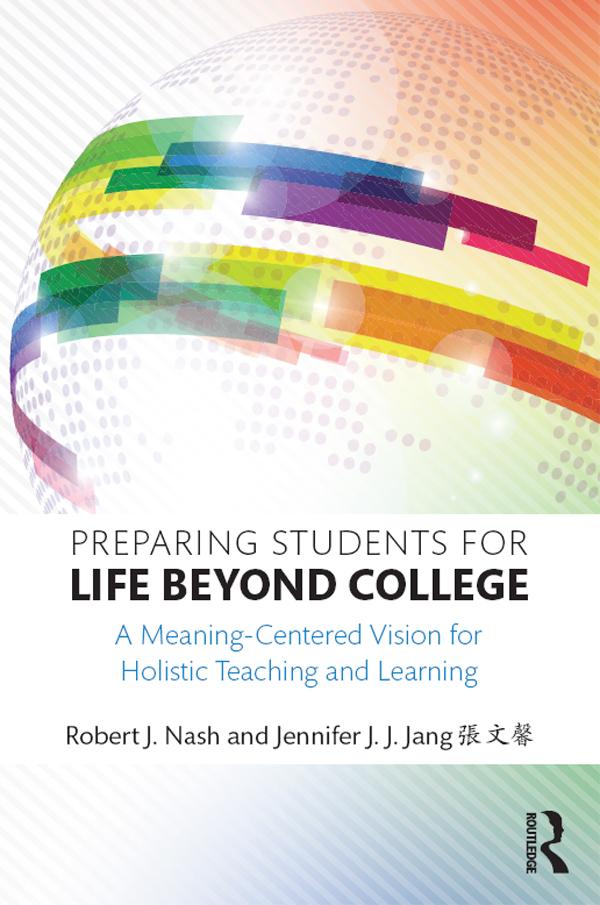 Preparing Students for Life Beyond College
