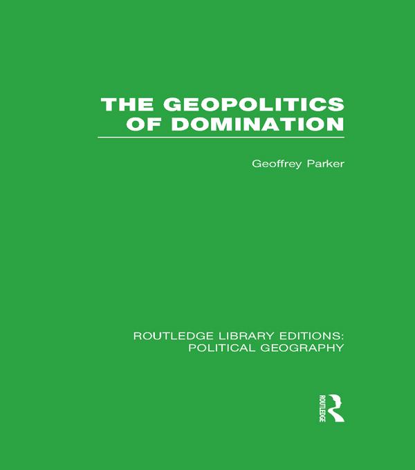 The Geopolitics of Domination