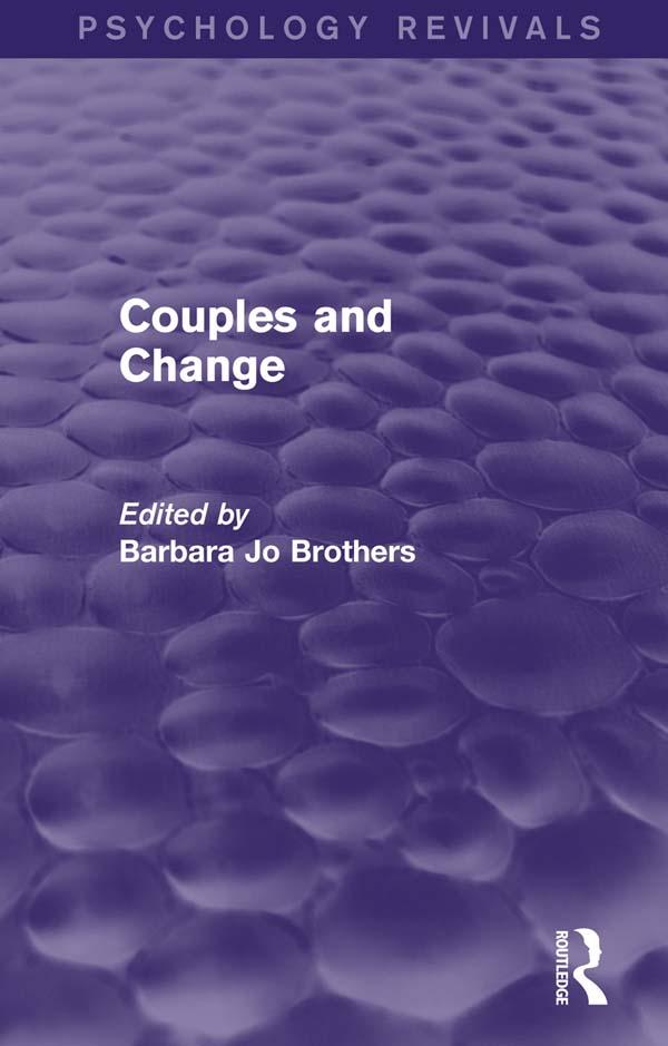 Couples and Change (Psychology Revivals) by Barbara Jo Brothers