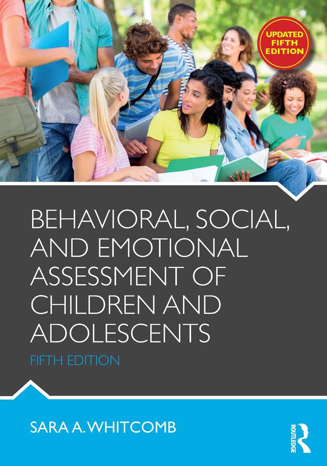 Behavioral, Social, and Emotional Assessment of Children and Adolescents by Sara Whitcomb