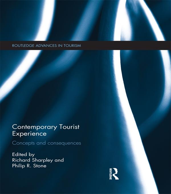 Contemporary Tourist Experience by Philip Stone, Richard Sharpley