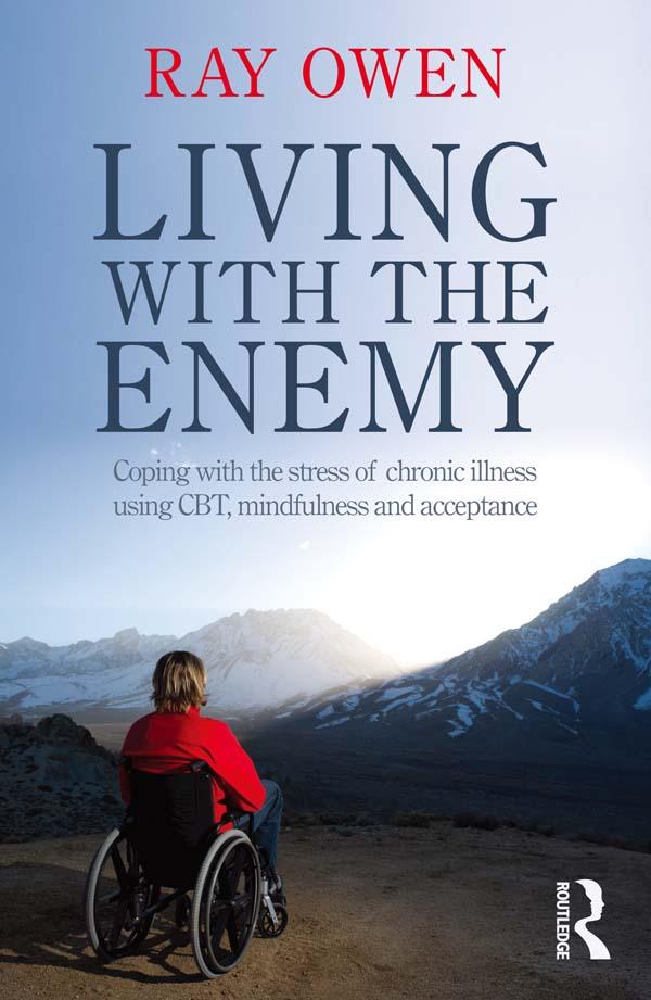 Living with the Enemy by Ray Owen