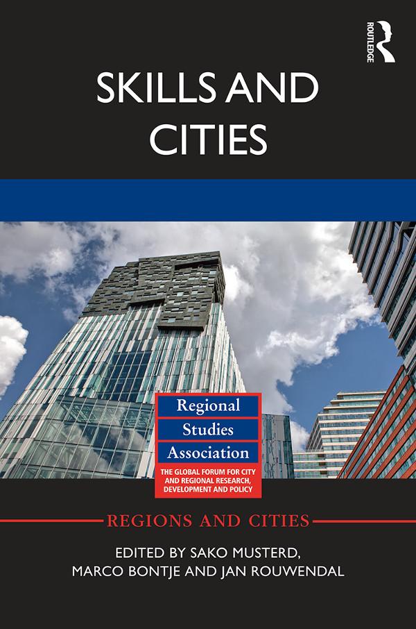 Skills and Cities by Jan Rouwendal, Marco Bontje, Sako Musterd