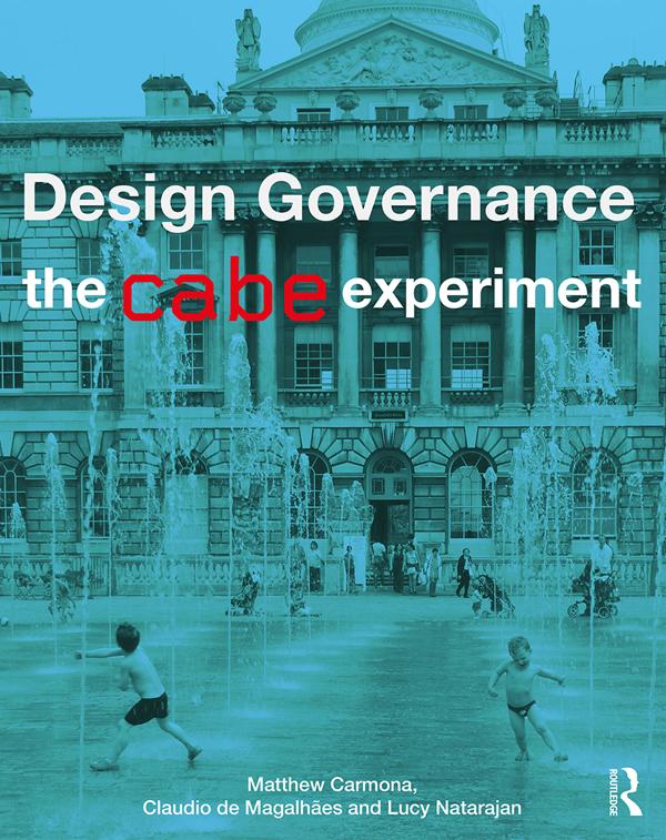 Design Governance by Claudio De Magalhaes, Lucy Natarajan, Matthew Carmona