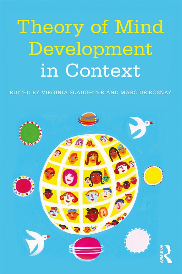 Theory of Mind Development in Context by Marc de Rosnay, Virginia Slaughter