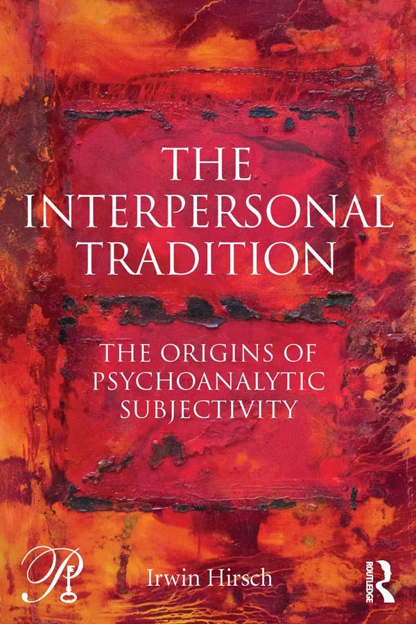 The Interpersonal Tradition