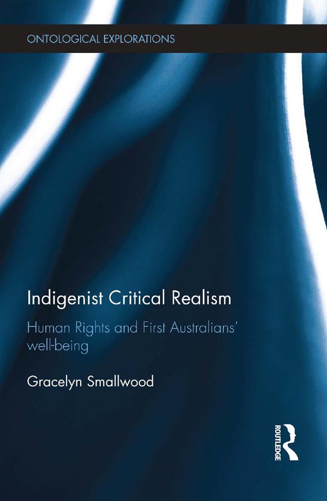 Indigenist Critical Realism by Gracelyn Smallwood