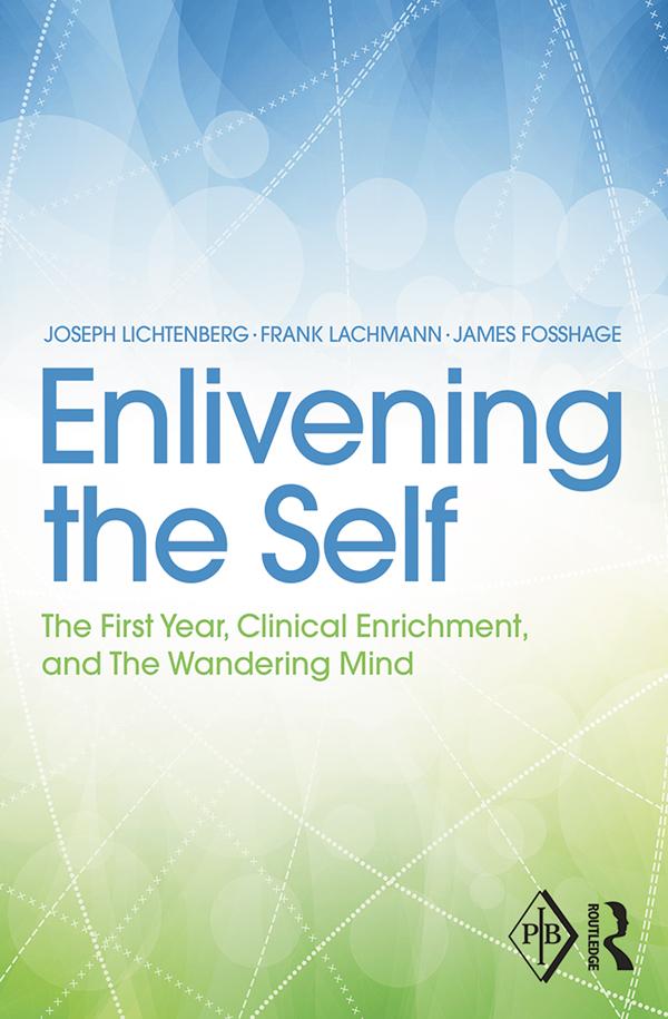 Enlivening the Self by Frank Lachmann, James Fosshage, Joseph Lichtenberg