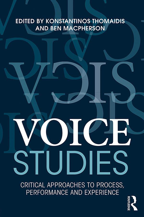 Voice Studies by Ben Macpherson, Konstantinos Thomaidis