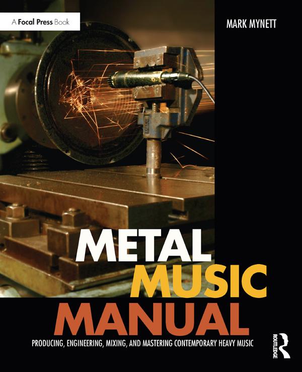 Metal Music Manual by Mark Mynett
