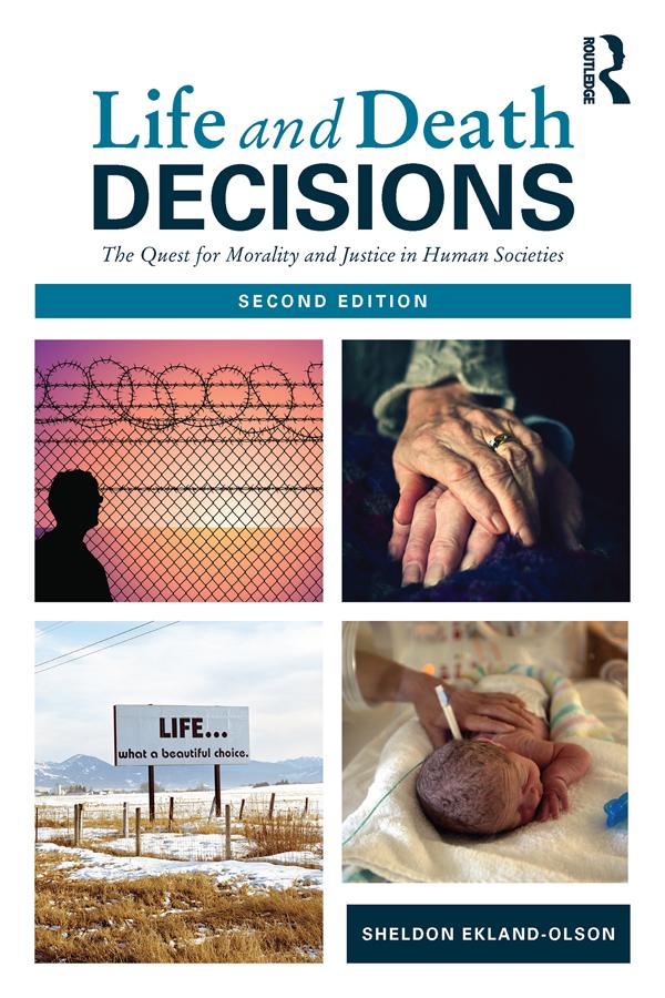 Life and Death Decisions by Sheldon Ekland-Olson