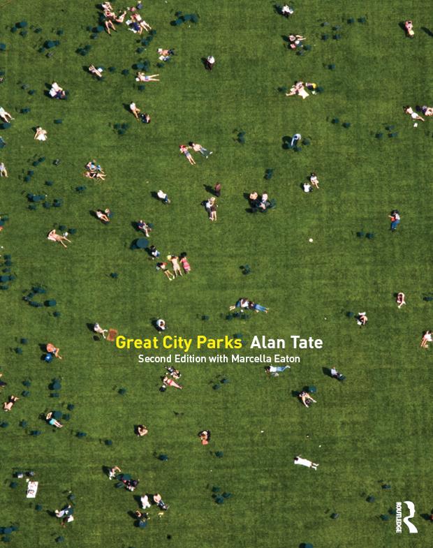 Great City Parks by Alan Tate
