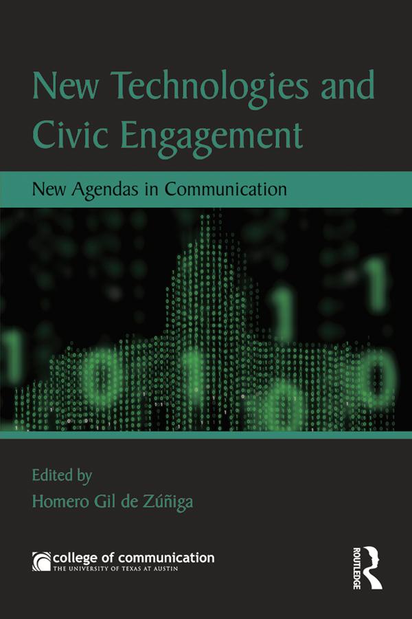 New Technologies and Civic Engagement by Homero Gil de Zuniga Navajas