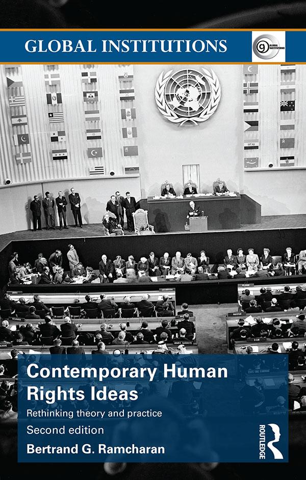 Contemporary Human Rights Ideas by Bertrand Ramcharan