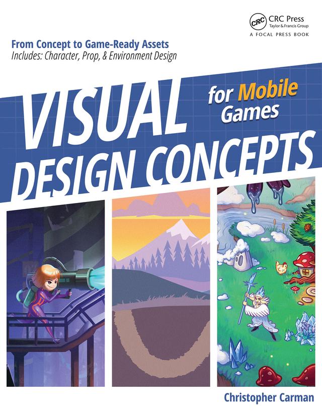 Visual Design Concepts For Mobile Games by Chirstopher Carman
