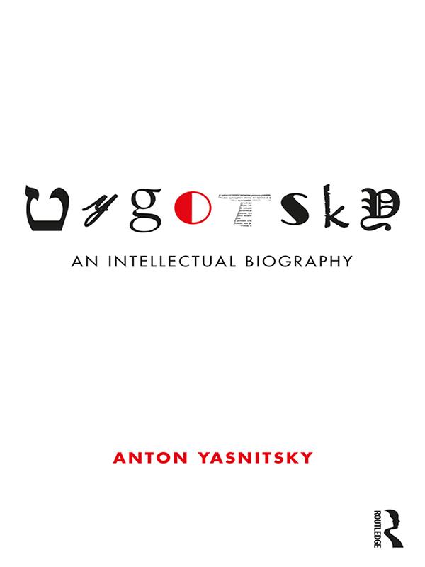 Vygotsky by Anton Yasnitsky