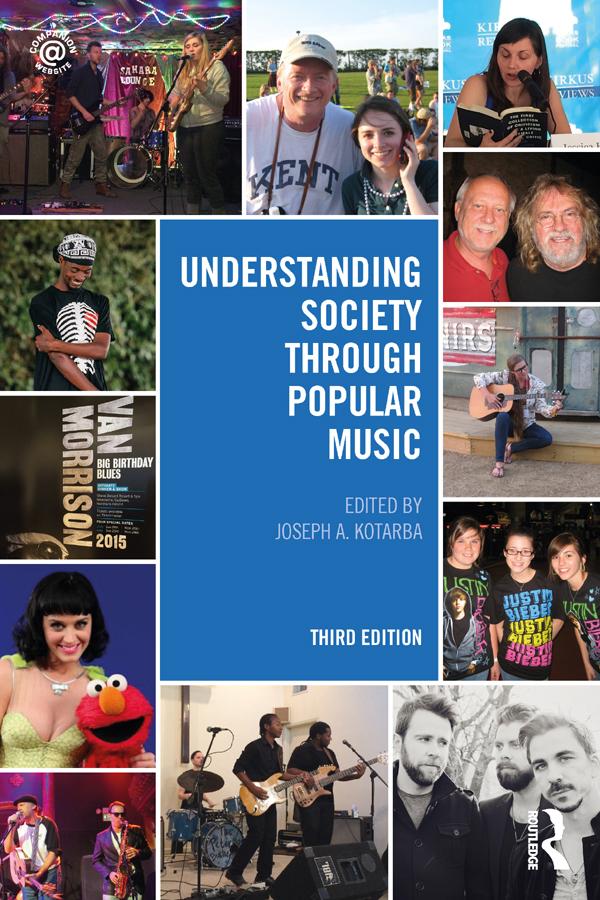 Understanding Society through Popular Music by Joseph A. Kotarba