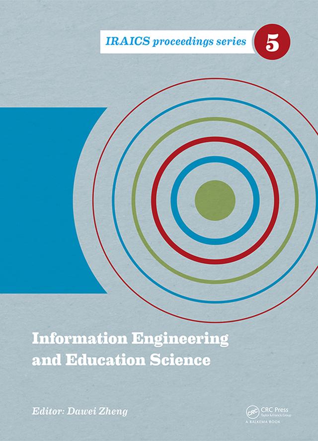 Information Engineering and Education Science by Dawei Zheng