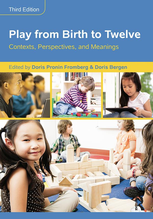 Play from Birth to Twelve by Doris Bergen, Doris Pronin Fromberg
