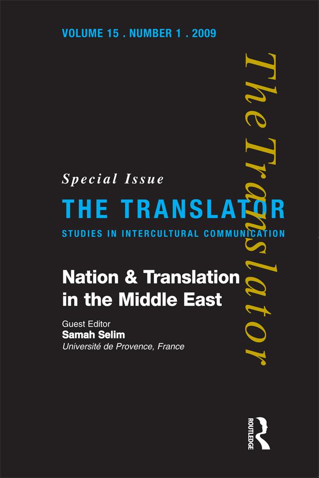 Nation and Translation in the Middle East by Samah Selim