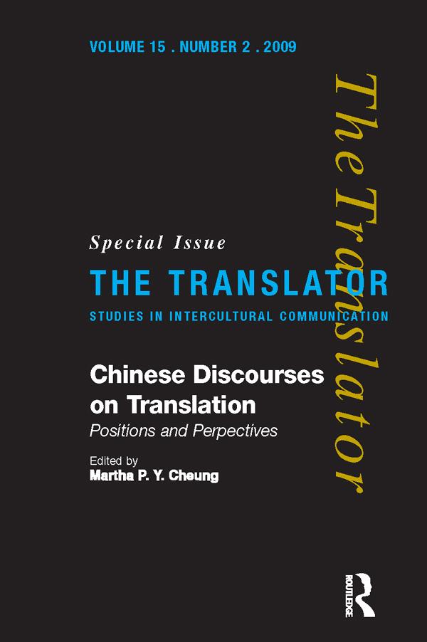 Chinese Discourses on Translation by Martha Pui Yiu Cheung