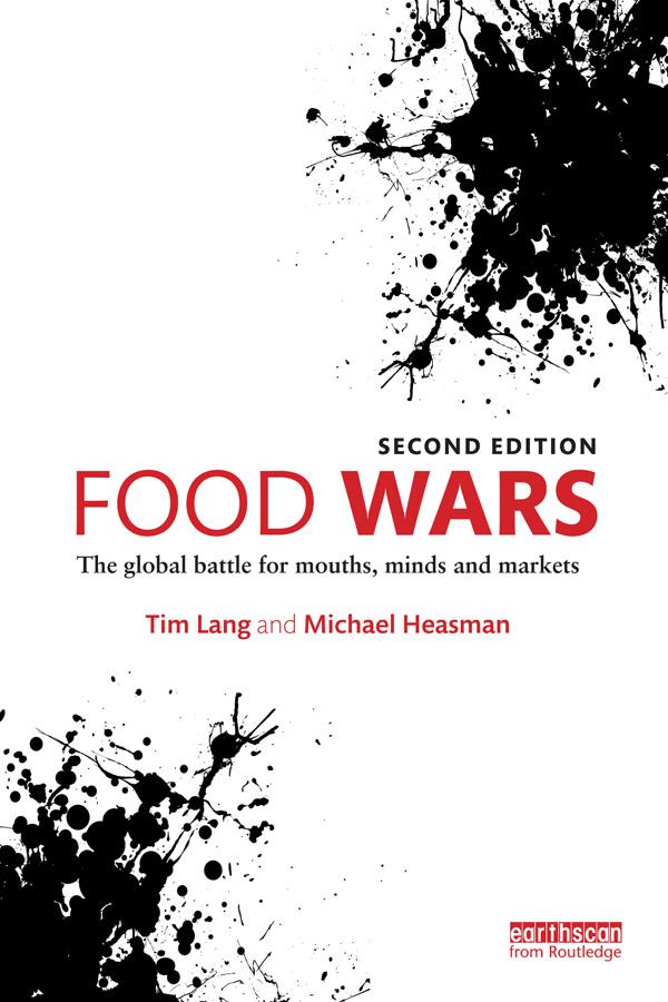 Food Wars by Michael Heasman, Tim Lang