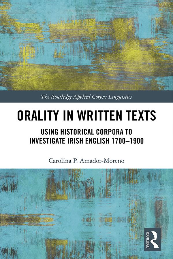 Orality in Written Texts by Carolina Amador-Moreno