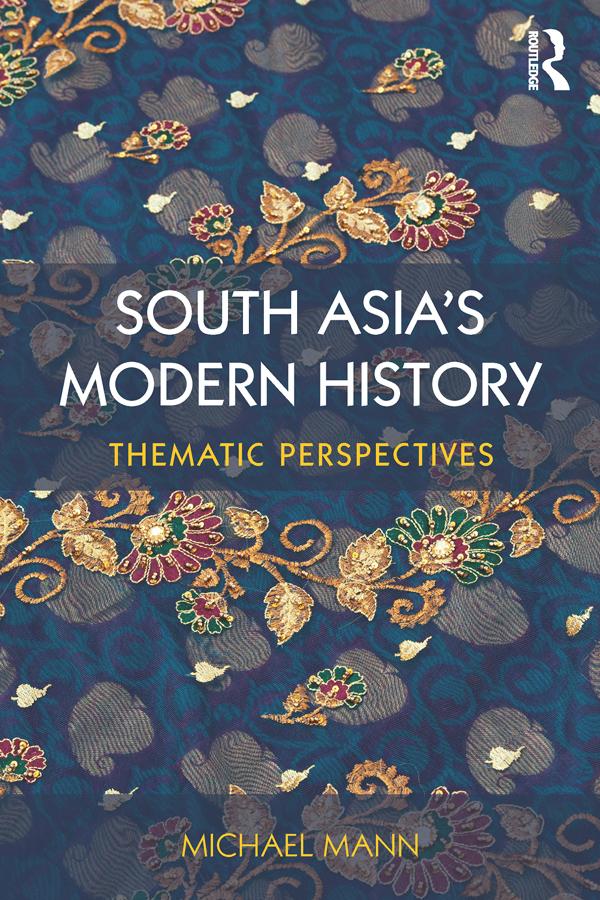 South Asia's Modern History