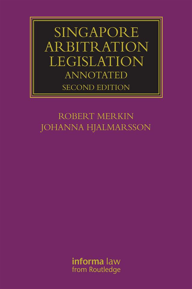 Singapore Arbitration Legislation