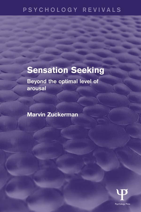 Sensation Seeking by Marvin Zuckerman