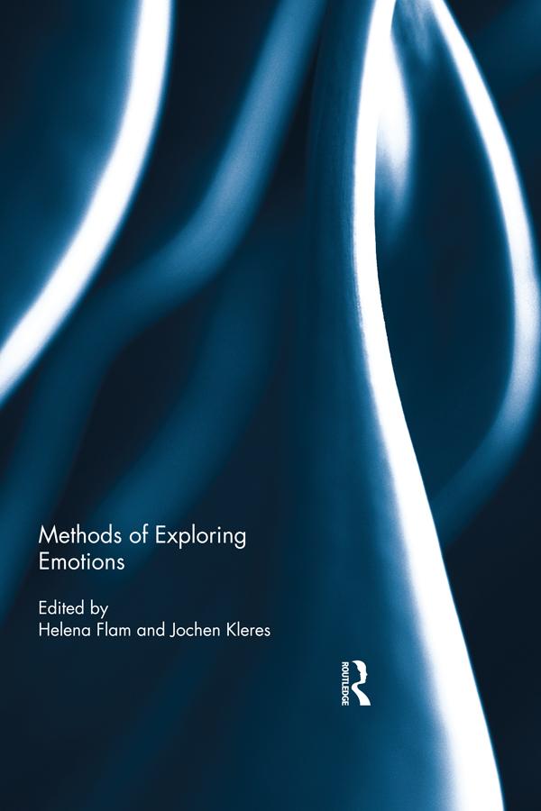 Methods of Exploring Emotions by Helena Flam, Jochen Kleres