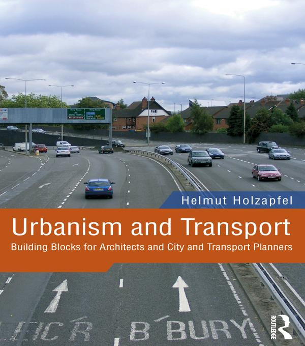 Urbanism and Transport by Helmut Holzapfel
