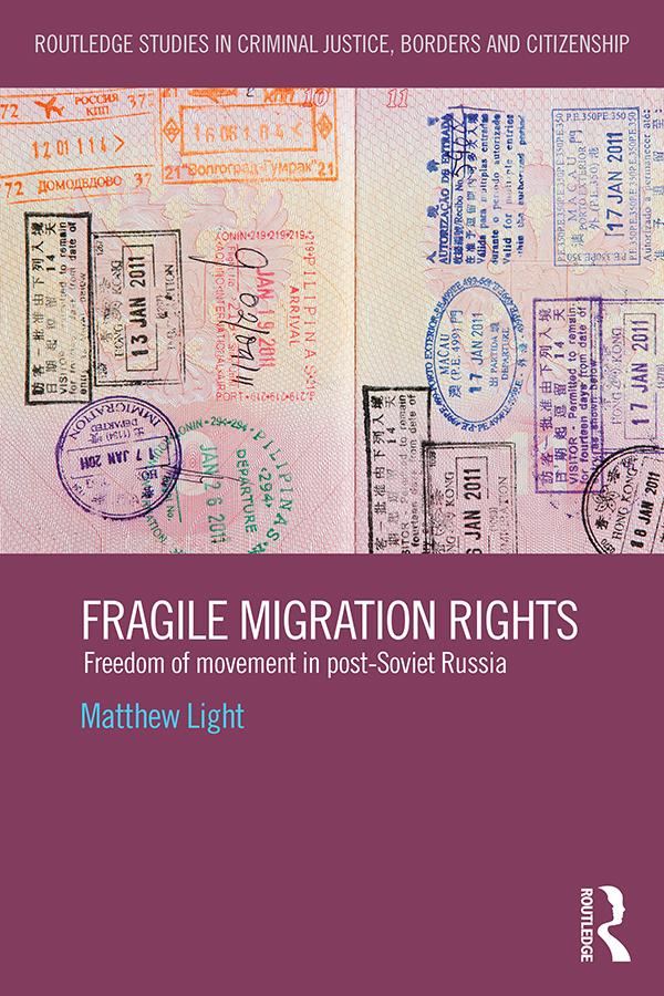 Fragile Migration Rights by Matthew Light