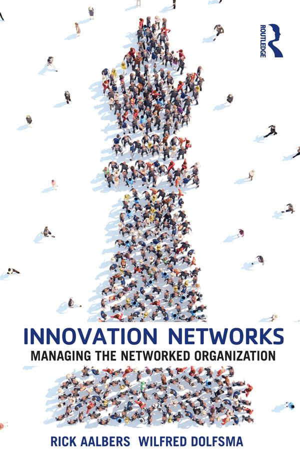 Innovation Networks by Rick Aalbers, Wilfred Dolfsma